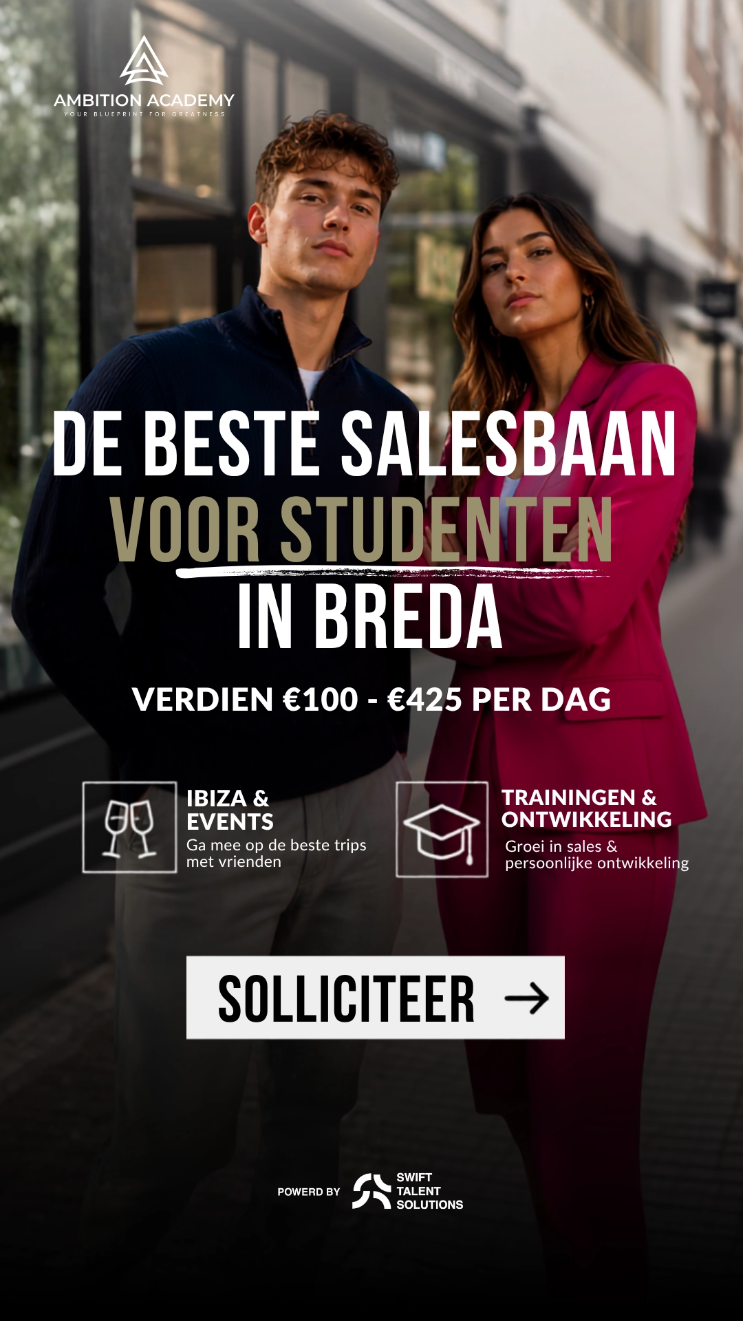 Meta recruitmentadvertentie van Swift Talent Solutions voor het aantrekken van talent in sales voor Ambition Academy, ontworpen om geschikte kandidaten te bereiken via social media.